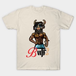 Buff! T-Shirt